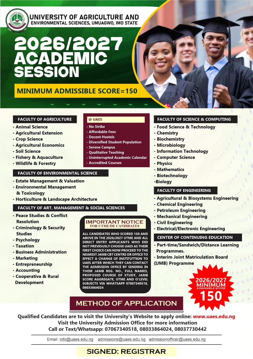 ADMISSION INTO UAES FOR THE 2026/2027 ACADEMIC SESSION IS NOW OPEN. 